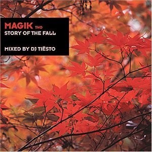DJ Tiesto -《Magik 2 - Story Of The Fall》[APE