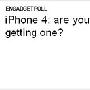 不要迷恋完美iPhone 4 受欢迎也有残缺