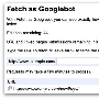 谷歌：通过“Googlebot 抓取方式”向谷歌提交URL