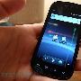 Engadget独家：Google Nexus S 小深入动手玩！