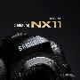 三星新单电相机NX11使用体验