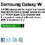 1.4GHz处理器3.7寸屏 三星Galaxy W上市