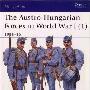 《奥匈帝国第一次世界大战时期军队与军装》(Austro-Hungarian armies series/men at arms)(超清晰扫描版).pdf
