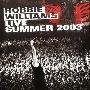Robbie Williams -《Live Summer 2003》专辑 [MP3]
