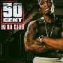 [MTV] 50 Cent -《In Da Club》[MPG]