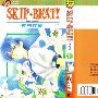 《下一站巨星》(skip beat)更新到139话(连载中)[漫画][新增单行第19本][压缩包]