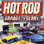 《改装车大赛：光荣缔造者》(Hot Rod Garage to Glory)