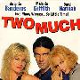 《两女太多》(Two Much)[DVDRip]