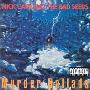 Nick Cave & the Bad Seeds -《Murder Ballads》专辑[MP3!]