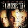《弗兰肯斯坦》(Frankenstein)[DVDRip]
