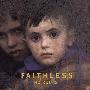 Faithless -《No Roots》[MP3!]