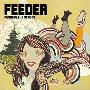 Feeder -《Pushing the Senses》[MP3!]