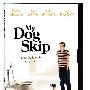 《我的小狗斯齐普》(My Dog Skip)[DVDRip]