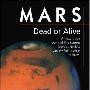 《PBS 火星生或死》(PBS Nova Mars Dead or Alive)[DVDRip]