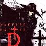 《吸血鬼猎人D》(Vampire Hunter D: Bloodlust)漫游popgo字幕3CDMKV+2SP全[DVDRip]