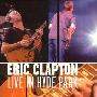 Eric Clapton 埃力克·克莱普敦 -《海德公园演唱会》(Live In Hyde Park)DAT