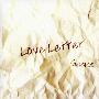 Gackt -《Love Letter》专辑[MP3]