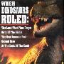 《恐龙称霸的日子》(When Dinosaurs Ruled - The Real Jurassic Park)[DVDRip]