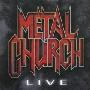 Metal Church -《Live》[MP3]