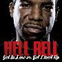 Hell Rell -《Get In Line Or Get Lined Up》[MP3]