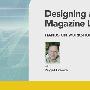 《杂志版面设计实践创作教程》(Lynda.com Designing a Magazine Layout Hands-On Workshop)[光盘镜像]