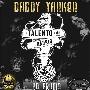 Daddy Yankee -《Talento De Barrio》[MP3]