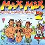 Various Artist -《Max Mix Vol.2》串烧[MP3]
