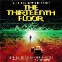 Harald Kloser -《异次元骇客》(The Thirteenth Floor)[MP3]