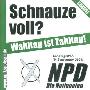 NPD-Sachsen -《Schnautze voll?》[MP3]