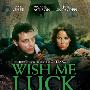 《祝我好运 第三季》(Wish Me Luck Season 3)第三季全[DVDRip]
