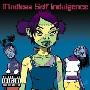 Mindless Self Indulgence -《Frankenstein Girls Will Seem Strangely Sexy》[MP3]