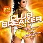 Various Artist -《Club Breaker Vol 1》[MP3]