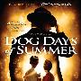 《夏日炎炎》(Dog Days of Summer)[DVDRip]