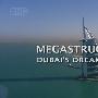 《迪拜帆船酒店》(National Geography-MegaStructures.70.Dubai's.Dream.Palace.(Burj.Al-Arab))720p.HDTV&TLF.HALFCD[HDTV]