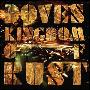 Doves -《Kingdom Of Rust》[MP3]