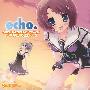 《echo.原声集》(echo.)[Game OST][Sputnik][附BK][TAK]