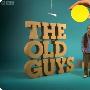 《老伙计们 第一季》(The Old Guys Season 1)6集全[TVRip]更新第5集[HDTV][HDTV]