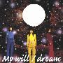 dream -《My will》单曲[MP3]