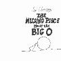 《失落的一角遇见大圆满》(The Missing Piece Meets the Big O)(全本)网络搜集[压缩包]