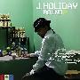 J. Holiday -《Round 2》[MP3]