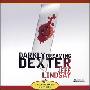 《嗜血法医》(Darkly dreaming Dexter)[MP3]