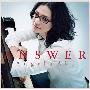 アンジェラ·アキ(Angela Aki) -《ANSWER》专辑[MP3]