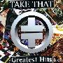 Take That -《Greatest Hits》(接招精选)[APE]