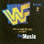 Various Artists -《世界摔角娱乐音乐精选集第1集 + 第2集》(WWE/WWF: The Music, Vol.1 + 2)[MP3]