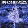 Various Artists -《Metal Dreams》(金属之梦)[MP3]