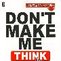 《别让我思考》(Don't.Make.Me.Think)原书第2版[PDF]