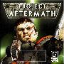 《战后余波》(PROJECT AFTERMATH v1.13)[压缩包]