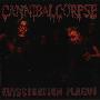Cannibal Corpse -《Evisceration Plague》[FLAC]