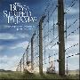James Horner -《穿条纹睡衣的男孩》(The Boy In The Striped Pyjamas)[MP3]