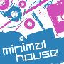 《Loopmasters 音乐样本集》(Minimal House)[光盘镜像]